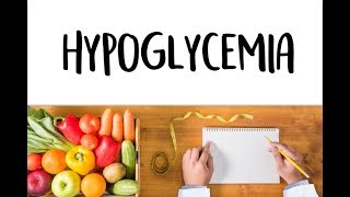 Hypoglycemia: What to Eat and What to NOT!
