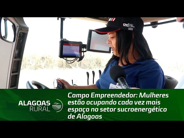 Mulheres estão ocupando cada vez mais espaço no setor sucroenergético de Alagoas