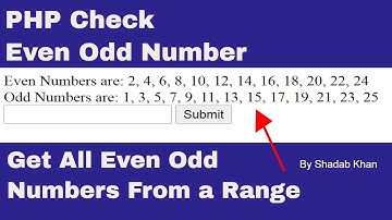 PHP Check Even Odd Number  - Get All Even Odd Numbers from a Range