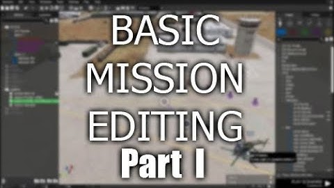 ARMA3 - Basic Mission Editing Pt.1