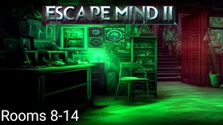 Escape mind II - Rooms 8-14 Gameplay