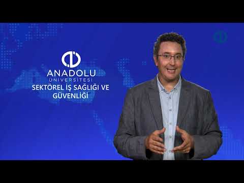 SEKTÖREL İŞ SAĞLIĞI VE GÜVENLİĞİ - Ünite 8 Konu Anlatımı 1