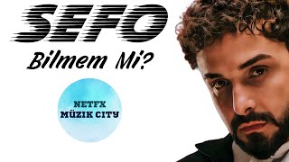 Sefo - Bilmem Mi? Baas Bossted