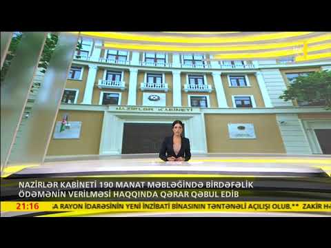 Nazirlər Kabineti 190 Manat Birdəfəlik Ödəmənin Verilməsi Haqqında Qərar Qəbul Edib