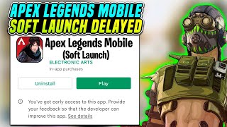 Apex Legends Mobile Soft Launch Update Should Be Delayed