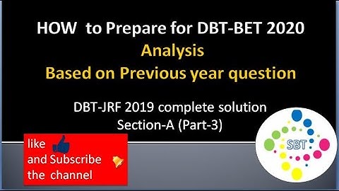 DBT 2019 solved question paper II DBT JRF 2019 Previous year Question Analysis  Part-3 II