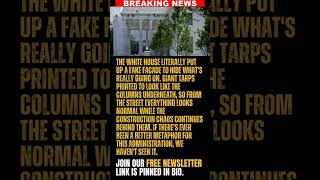 BREAKING: Trump Just Put a Fake White House Over His Real White House Mess