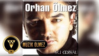 Orhan Ölmez - İstemesen Bile  Resimi