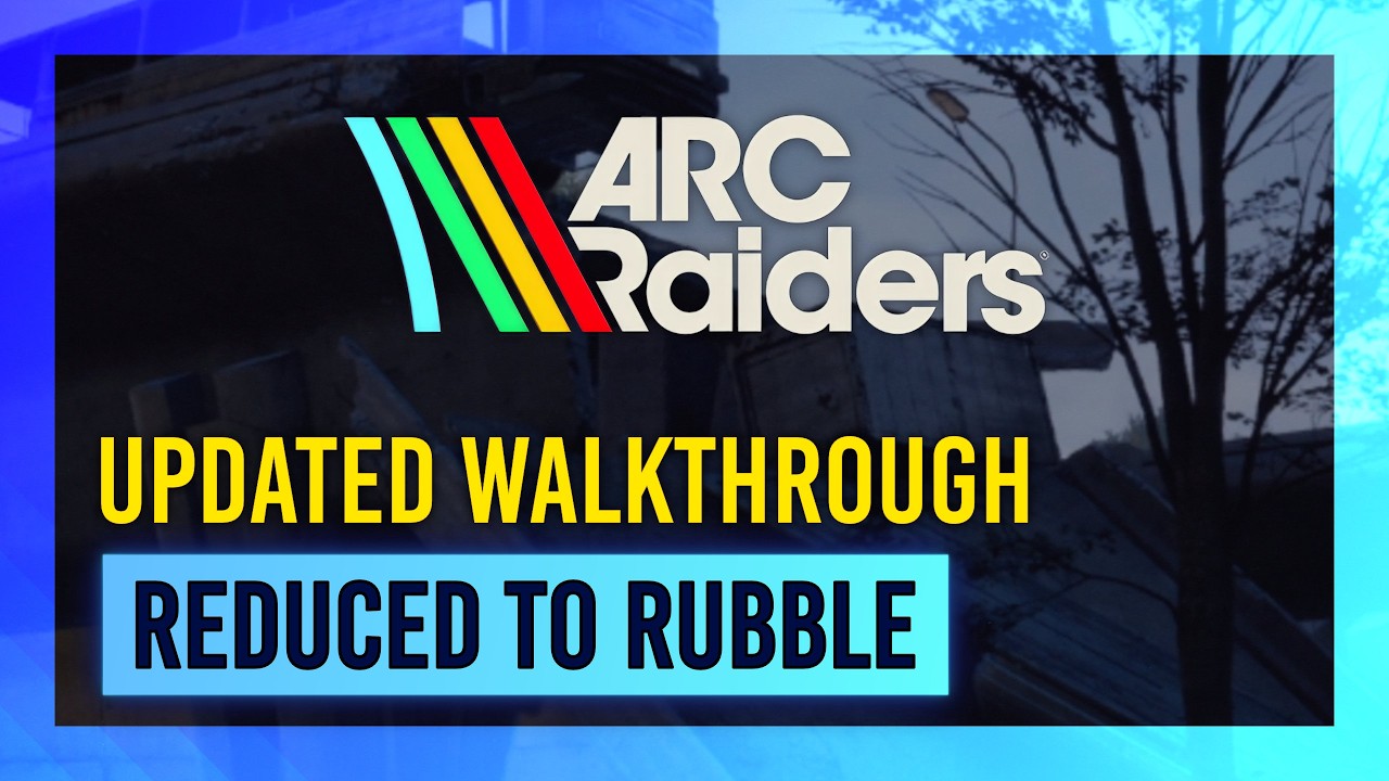 Reduced to Rubble (UPDATED) | Quest Guide/Walkthrough | ARC Raiders thumbnail