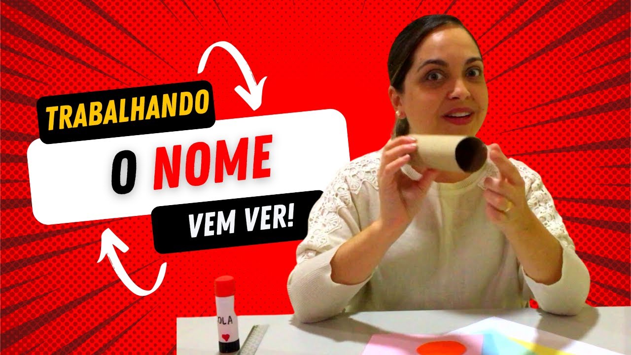 Como trabalhar o nome