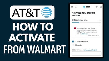 How To Activate AT&T Prepaid Phone From Walmart (2025)