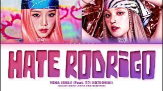 YENA 'Hate Rodrigo (feat. YUQI of (G)-IDLE)' Lyrics (최예나 우기 Hate Rodrigo 가사) (Color Coded Lyrics)