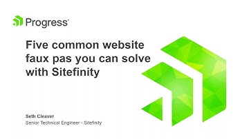 5 Common Website Faux Pas You Can Solve with Sitefinity