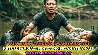 VIRAL❗PEMULUNG TEMUKAN 3 WANITA HAMIL HANYUT  Takdir Mengubah Hidup 180 Derajat
