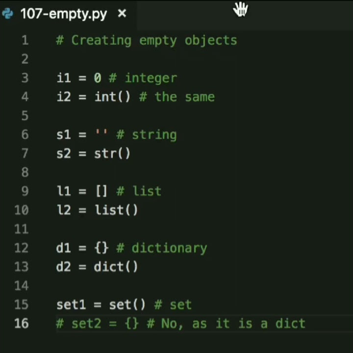 In Python, you can use one of the two methods of creating empty objects ...