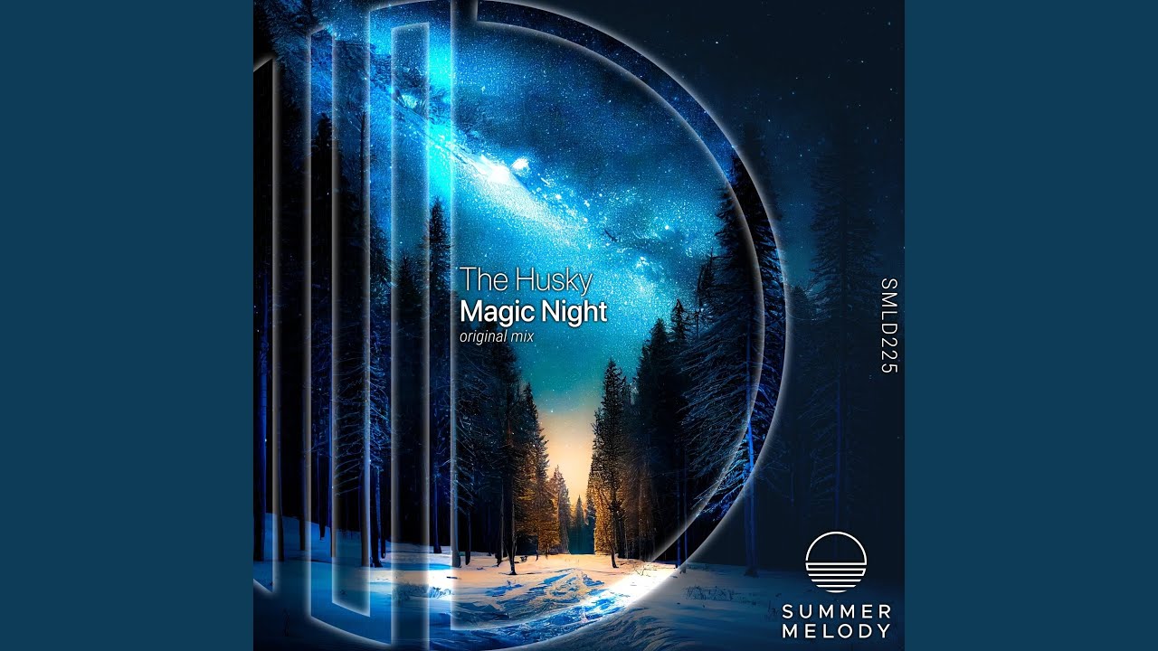 Magic Night (Original Mix)