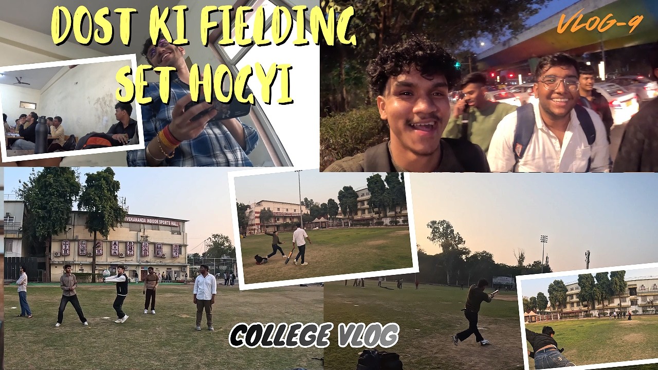 DOST KI FIELDING SET HOGYI