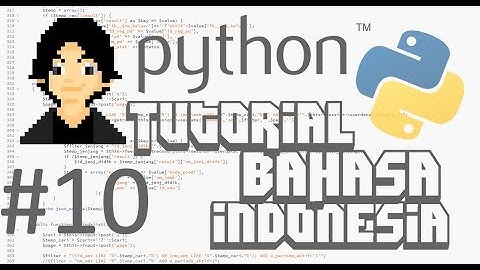 PYTHON 3.5 Tutorial Bahasa Indonesia - [10] If Elif Else