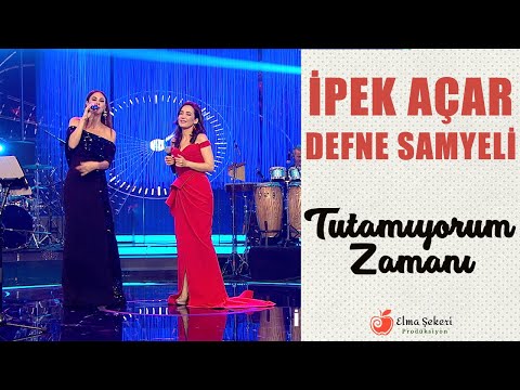 İpek Açar - Defne Samyeli - Tutamıyorum Zamanı