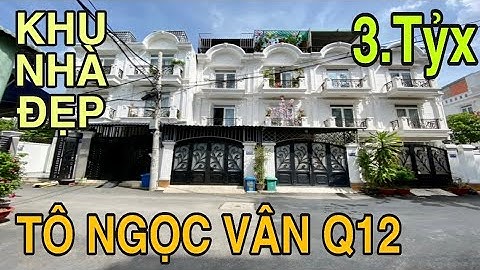 Bán nhà quận 12 | còn 1 căn duy nhất giá rẻ tại Tô Ngọc Vân Phường Thạnh Xuân chỉ 3.x tỷ sở hữu ngay