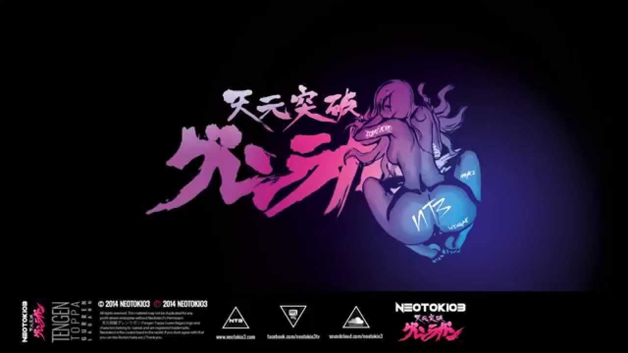 Tengen Toppa Gurren Lagann - Neotokio3  █▀█ ▀█▀ █ █ █