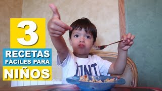 Recetas Fáciles para Niños