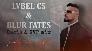 LVBEL C5 & BLUR FATES - Dacia & KVP mix (prod.by Tolga Akbaba) Resimi