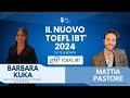 Nuovo TOEFL IBT 2024: intervista con ETS Global Italia