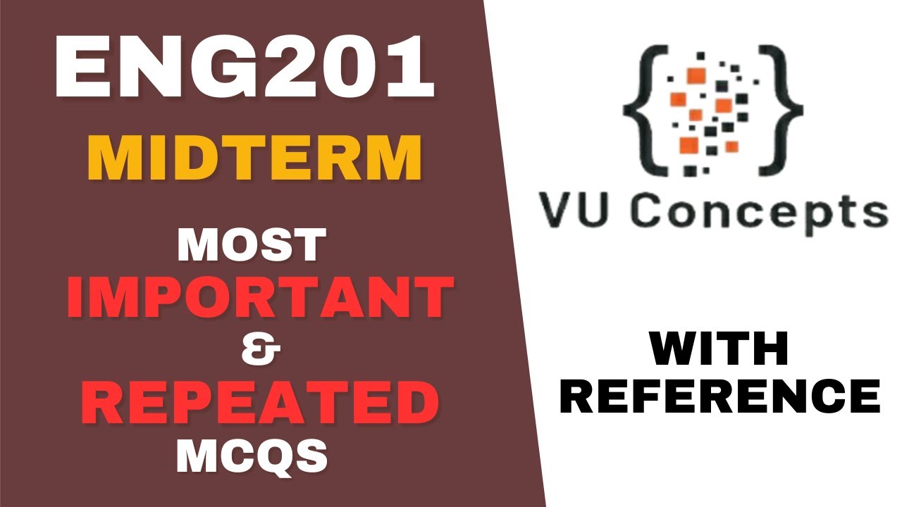 ENG201 Midterm Preparation 2025 | ENG201 Mcqs for Midterm