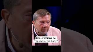 Eckhart Tolle: Can emotions be trapped in the body?  #eckharttolle #life
