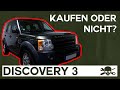 Land Rover Discovery 3 Kaufberatung - Auflistung aller Schwachpunkte