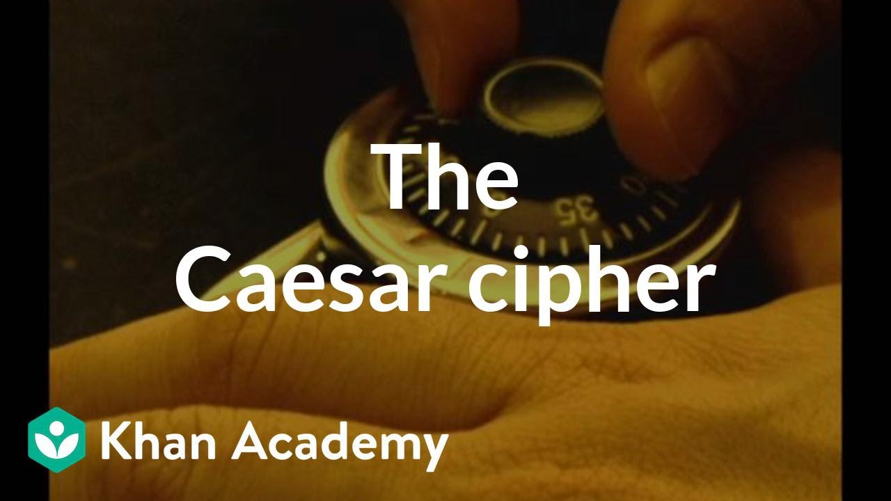 caesar cipher คือ  New 2022  The Caesar cipher | Journey into cryptography | Computer Science | Khan Academy