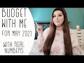 BUDGET WITH ME FOR MAY 2021 | REAL NUMBERS | STIMULUS CHECK | DEBT SNOWBALL | DEBT FREE JOURNEY