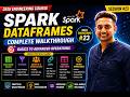 Spark DataFrames Complete Guide | Joins, Filters, GroupBy &amp; Window Functions| DE Roadmap #23