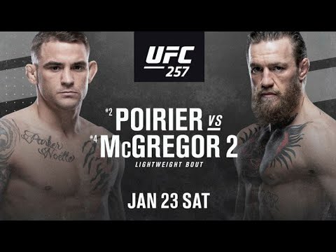 UFC 257: Poirier vs Mcgregor 2 Trailer