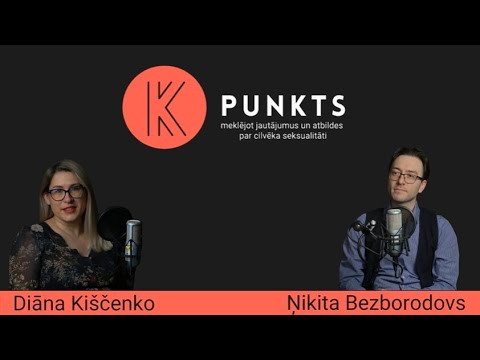 Podkāsts "K punkts" |S1E3| Ņikita Bezborodovs "Bērnu un jauniešu dzimtes identitāte un seksualitāte"