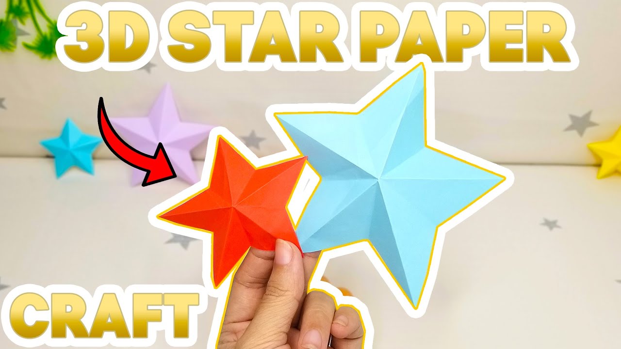 how-to-make-3d-star-paper-craft-diy-3d-star-origami-3d-stars-youtube