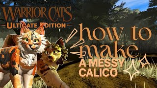 CALICO MORPH TUTORIAL | Warrior Cats: Ultimate Edition 🐈 Profile