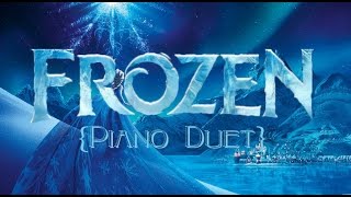 Frozen - Let It Go [Piano Duet]