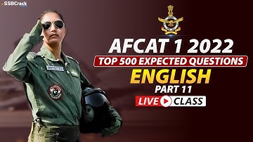 AFCAT 1 2022 Top 500 Most Expected Questions | English | Part 11