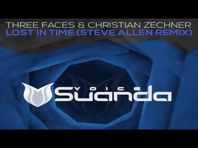 Three Faces & Christian Zechner - Lost In Time