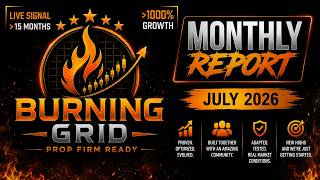 Burning Grid EA - Monthly Report - July 2026