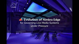 Net Insight Elevates Nimbra Edge to Govern Live Media Systems under Pressure