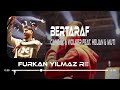 Canbay & Wolker feat. Heijan & Muti - Bertaraf ( Furkan Yılmaz Remix )