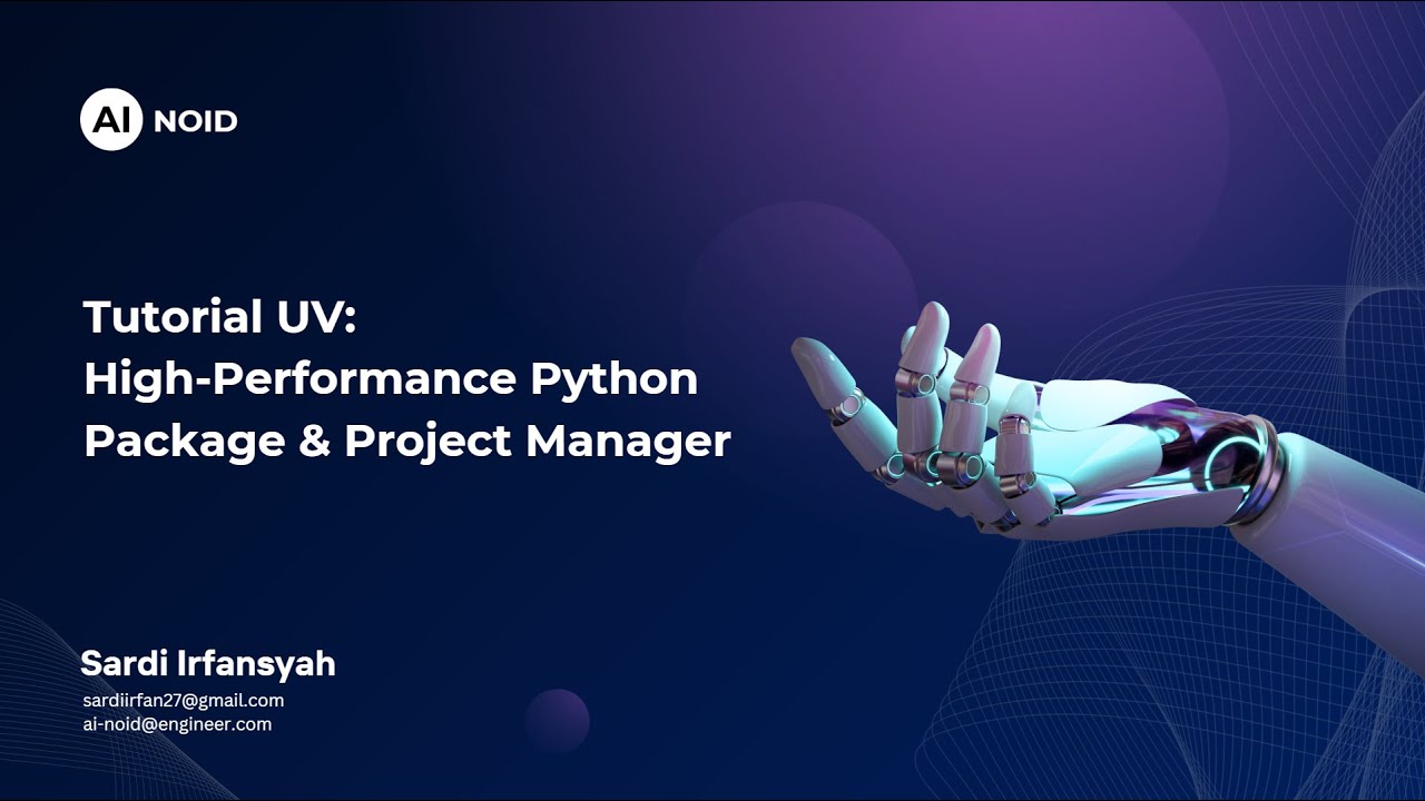 Tutorial UV: Python Package & Project Manager Super Cepat Pengganti PIP ...