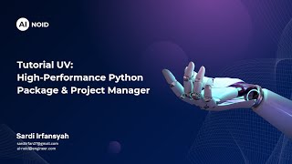 Tutorial UV: Python Package & Project Manager Super Cepat Pengganti PIP (Bahasa Indonesia)