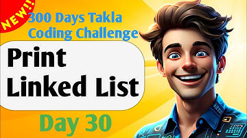 Print Linked List GFG & LeetCode |Day 30 of  300 Days Coding Challenge !