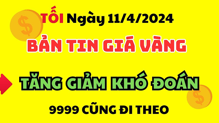 Vàng 9999 giá bao nhiêu một chỉ năm 2024