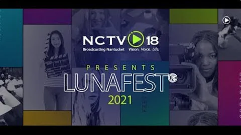 Lunafest Nantucket 2021 Film Spotlight: Scientists...
