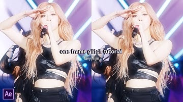 one frame glitch tutorial | after efffects